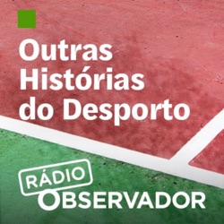 Outras Histórias do Desporto