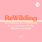 ReWilding