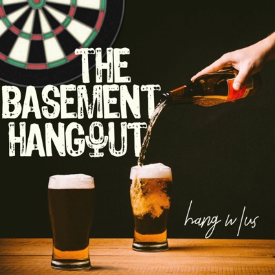The Basement Hangout The Basement Hangout