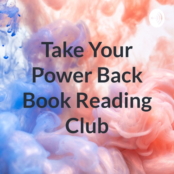 Take Your Power Back Book Reading Club Artwork