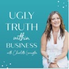 Ugly Truth Within Business artwork
