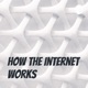 How the internet works Pt 1