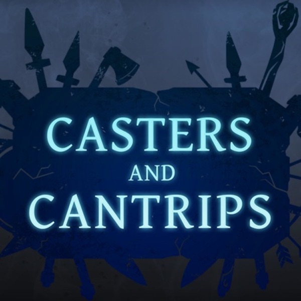 Casters and Cantrips Artwork