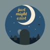 Just Might Exist artwork