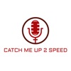 Catch Me Up 2 Speed artwork