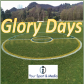 Glory Days - Your Sport & Media