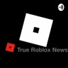 True Roblox News artwork