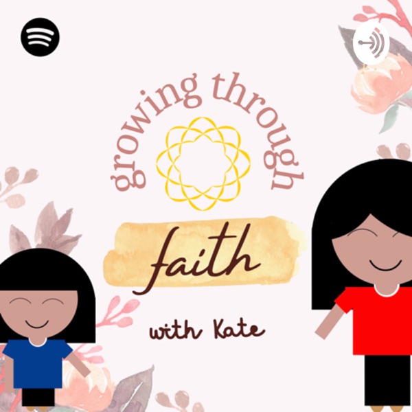 Growing Through Faith Artwork