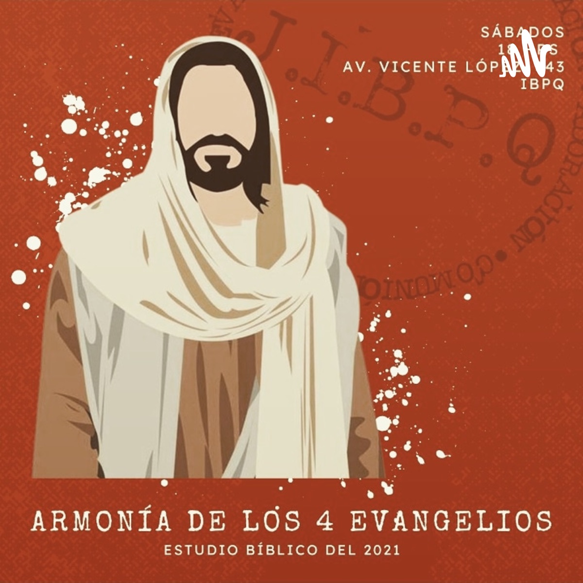 Armonía De Los 4 Evangelios Jibpq Podcast Mexico