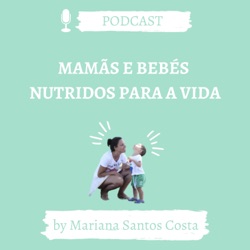 Mamãs e Bebés nutridos para a vida