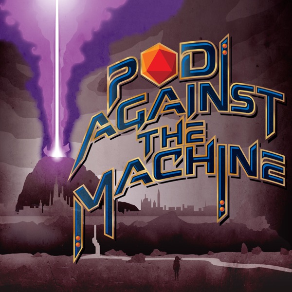 Pod Against the Machine Artwork