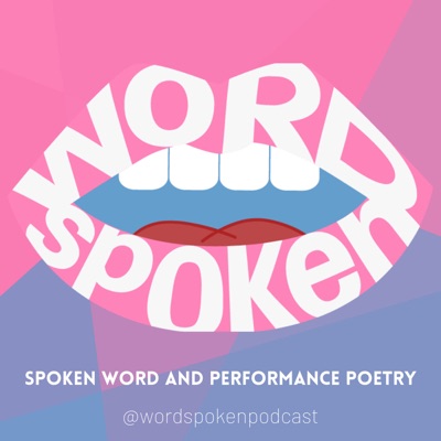 Word Spoken Word Spoken