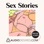 Sex Stories by Audiodesires.com