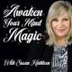 Awaken Your Mind Magic with Special Guest Jamie-Lynn Warber