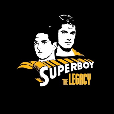 Superboy: The Legacy Podcast Superboy: The Legacy Podcast