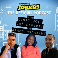 The Official Impractical Jokers Podcast podcast
