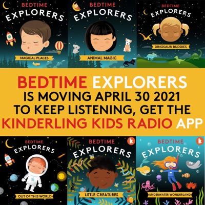 Bedtime Explorers Bedtime Explorers