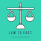 Law To Fact