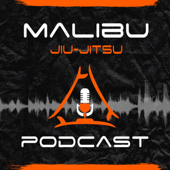Malibu Jiu Jitsu Podcast - Sergio Malibu
