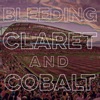 Bleeding Claret and Cobalt artwork