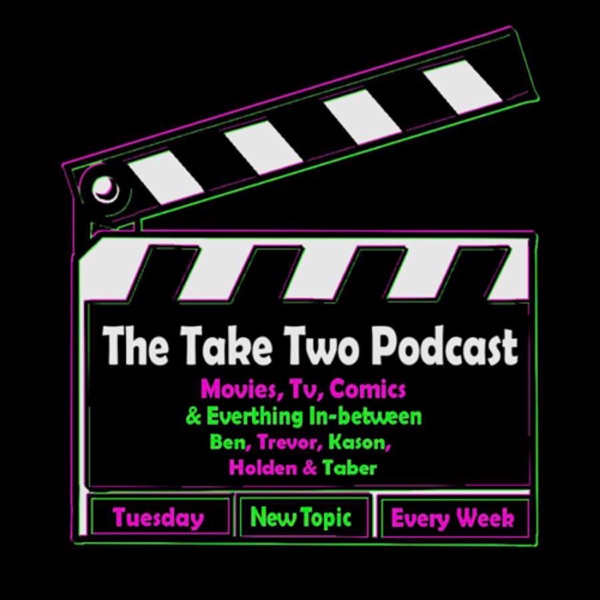 The Take Two Podcast