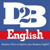 Down to Business English: Business News to Improve your Business English - Skip Montreux, Dez Morgan & Samantha Vega | Business English Instructors