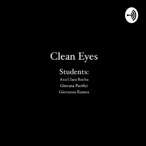 Clean Eyes Podcast Artwork