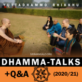 Dhamma / Q&A - Yuttadhammo Bhikkhu