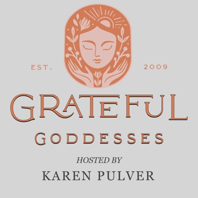 Grateful Goddesses Grateful Goddesses