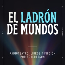 El Ladrón de Mundos