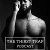 The Thirst Trap Podcast artwork