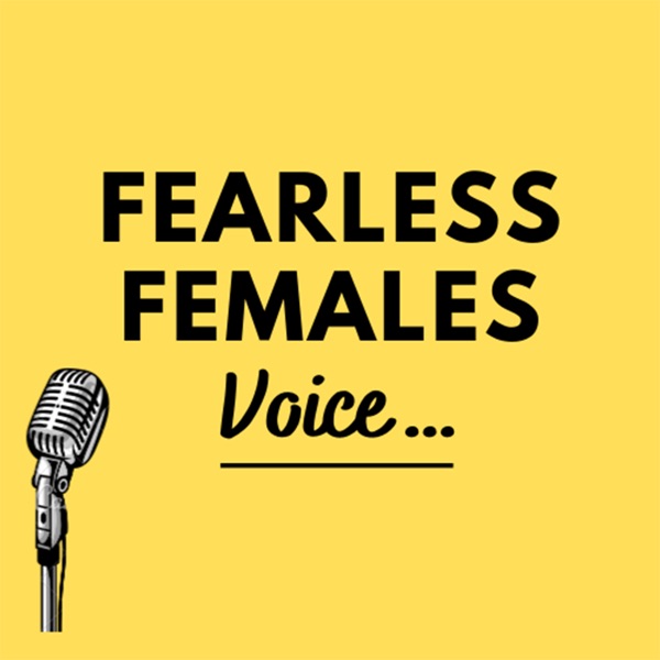 Fearless Females Voice Artwork