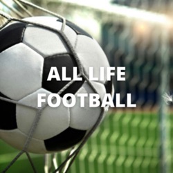 ALL LIFE FOOTBALL (Trailer)