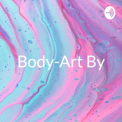 Body-Art By: Radio AIDAN