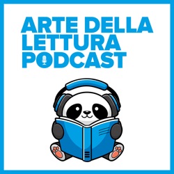 Parliamo del Salone del Libro di Torino 2019 - Arte della Lettura Podcast