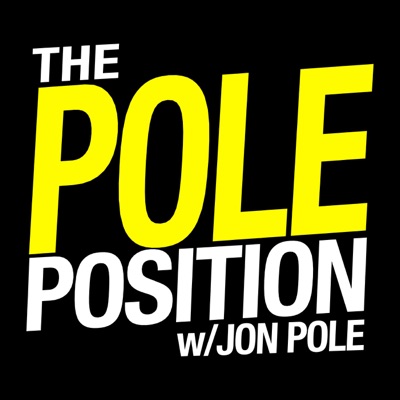 The Pole Position with Jon Pole The Pole Position with Jon Pole