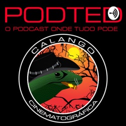 PODTED #06 - A PRODUÇÃO DOCUMENTAL E A HISTÓRIA