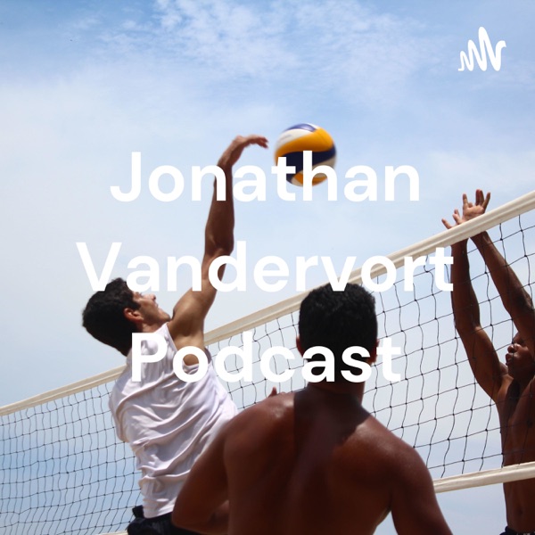 Jonathan Vandervort Podcast Artwork