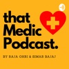 That Medic Podcast artwork