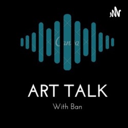 Art Talk with Ban (Trailer)