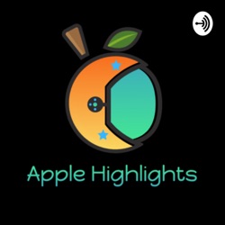 Apple Highlights (Trailer)