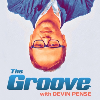 The Groove with Devin Pense The Groove with Devin Pense