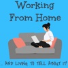 Working From Home ... And Living To Tell About It! artwork