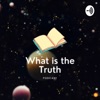 What is the Truth  artwork