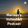 Marissa's Volleyball Podcast artwork
