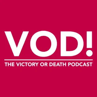 Podcast Title - Victory or Death!