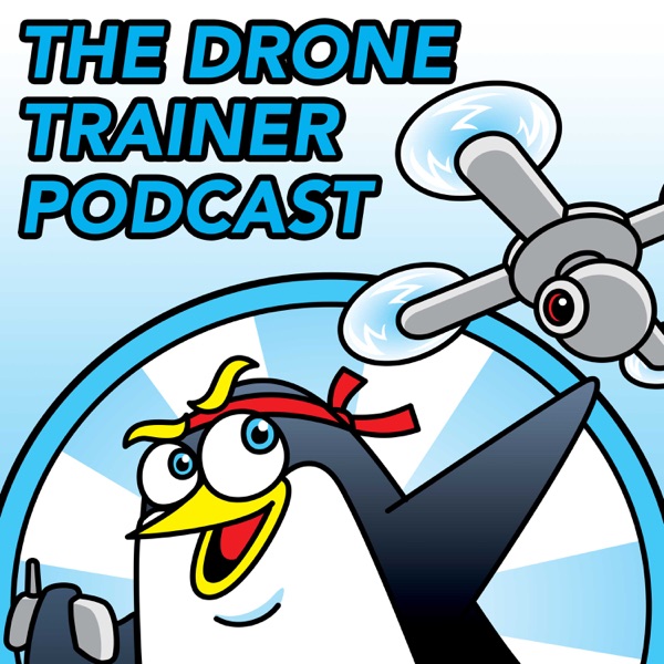 The Drone Trainer Podcast Artwork