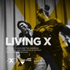 Living X Podcast artwork