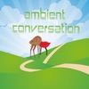 Ambient Conversation artwork