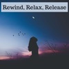 Rewind Relax Release  artwork